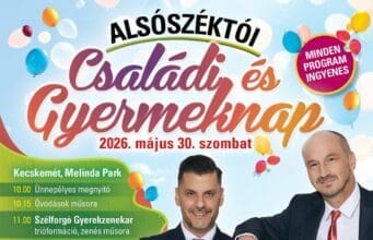 Kecskemét Alsószéktóért Egyesület 2026. május 30-án rendezi meg az Alsószéktói Családi és Gyermeknapot.
