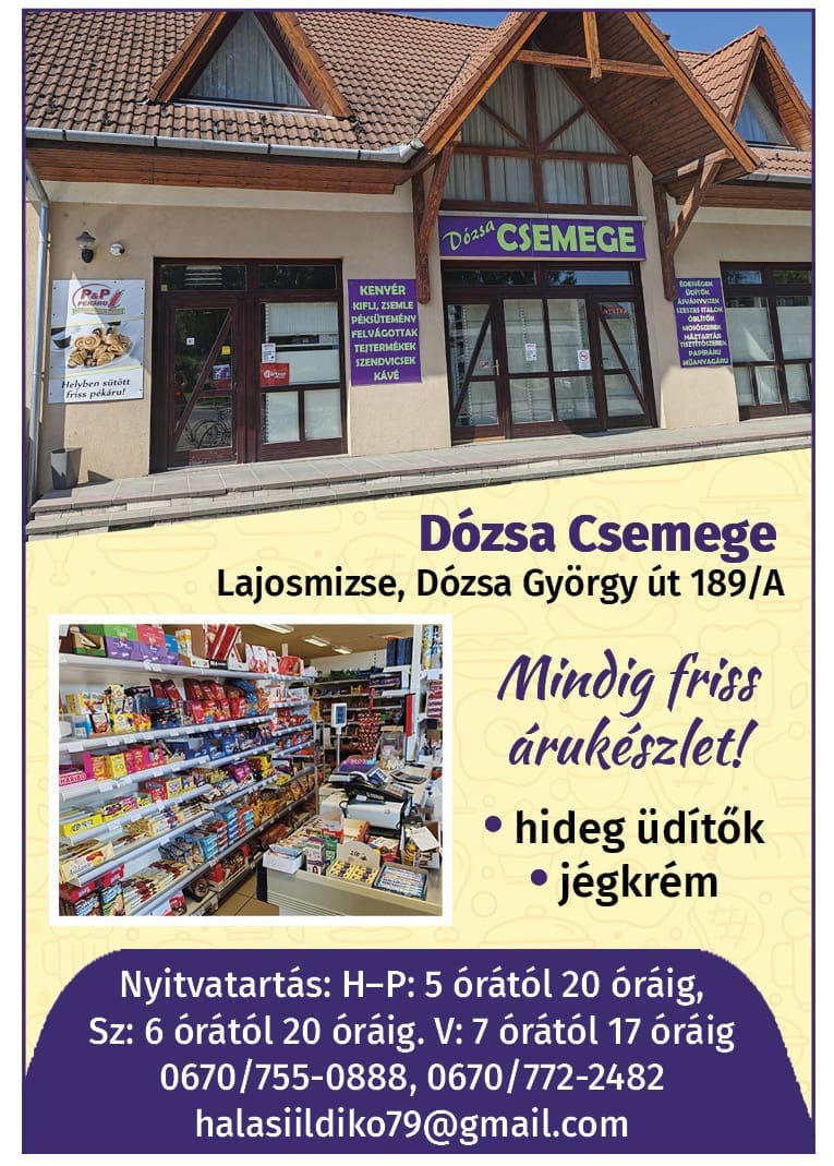 DÓZSA CSEMEGE – Lajosmizse