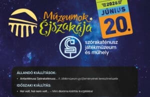 MÚZEUMOK ÉJSZAKÁJA 2026KKJM Szórakaténusz Játékmúzeum és Műhely Hol volt, hol nem volt…
