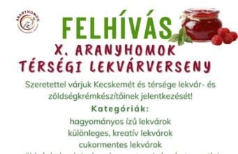 Felhívás a X. Aranyhomok térségi lekvárversenyre
